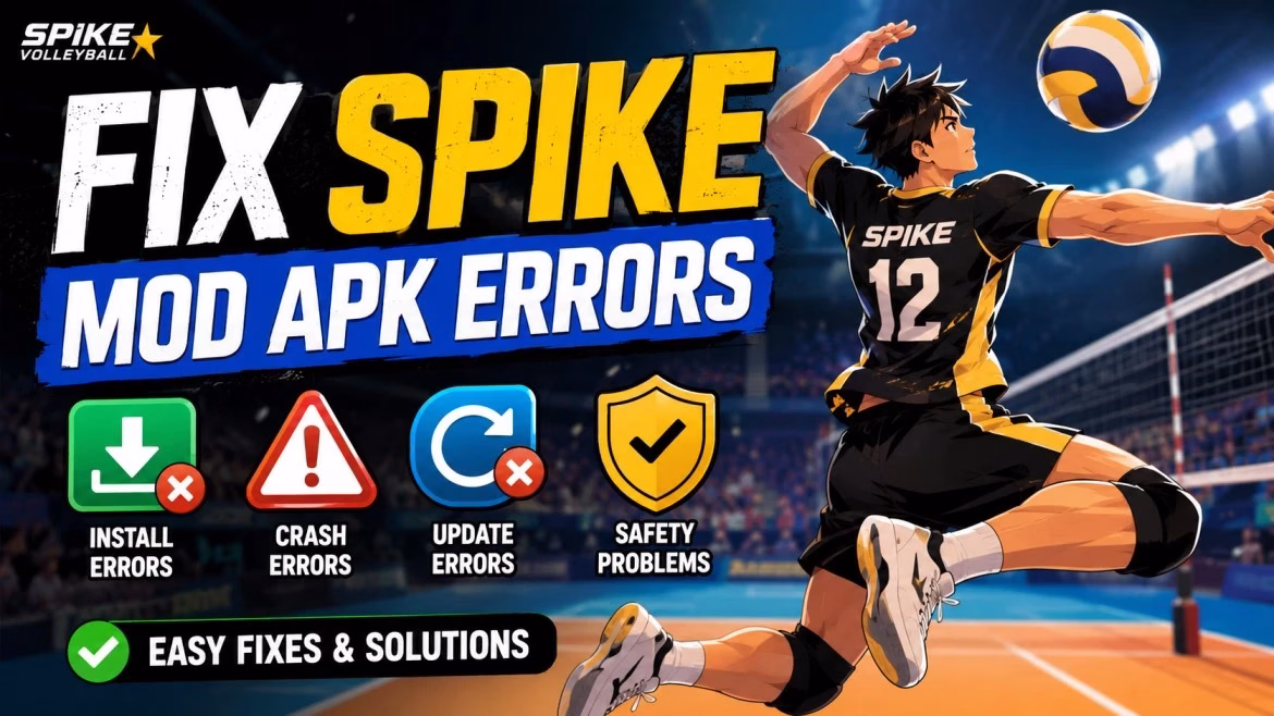 The Spike Mod APK Errors, A Complete Guide to fix them Fast 1 The Spike Mod APK Errors